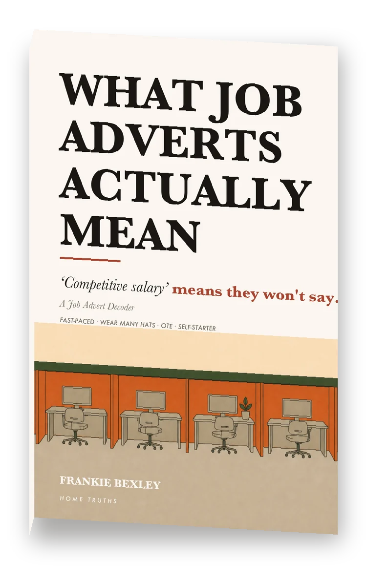 What Job Adverts Actually Mean, paperback