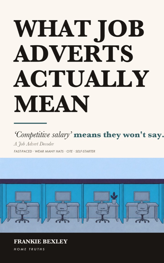Cover of What Job Adverts Actually Mean
