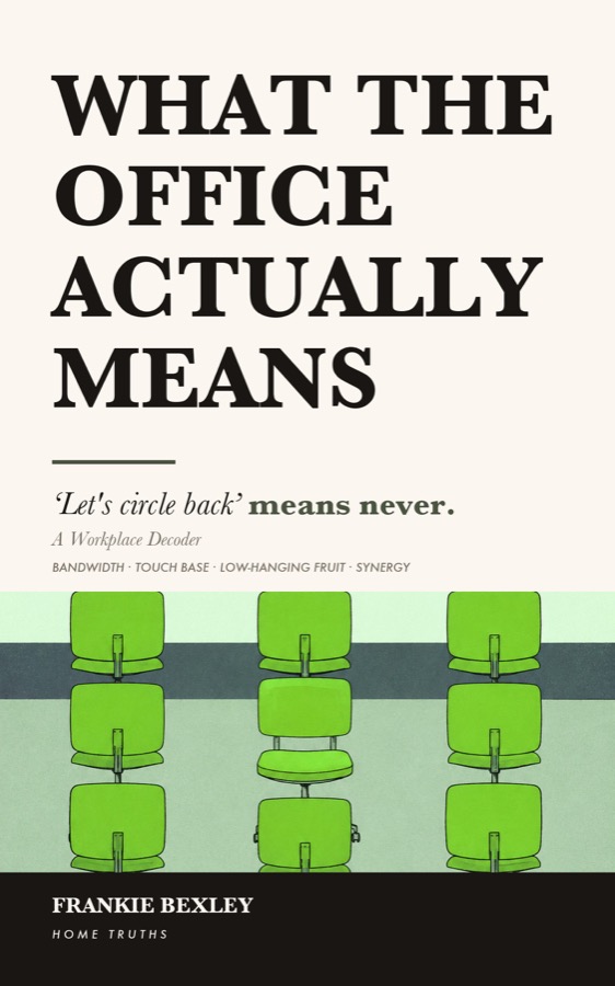 Cover of What The Office Actually Means